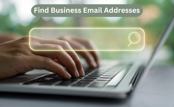 Find Business Email Addresses